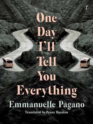 cover image of One Day I'll Tell You Everything